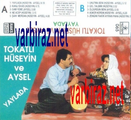 Tokatli Hüseyin ve Aysel Yaylada (Akbulut Müzik Üretim 065)