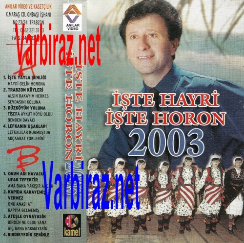 Hayri-Yasar-Karagulle---Iste-Hayri-Iste-Horon-2003-Anilar-Video.jpg