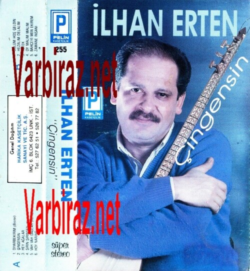 İlhan Erten Çingensin (Pelin Kasetçilik 255)