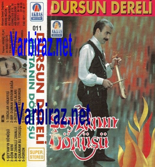 Dursun Dereli Şeytanın Dönüşü (Akbas Müzik 011)