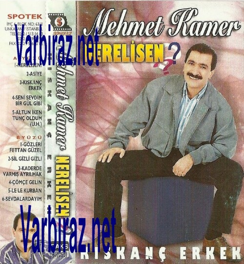 Mehmet Kamer Nerelisen & Kiskanc Erkek (Spotek Müzik)