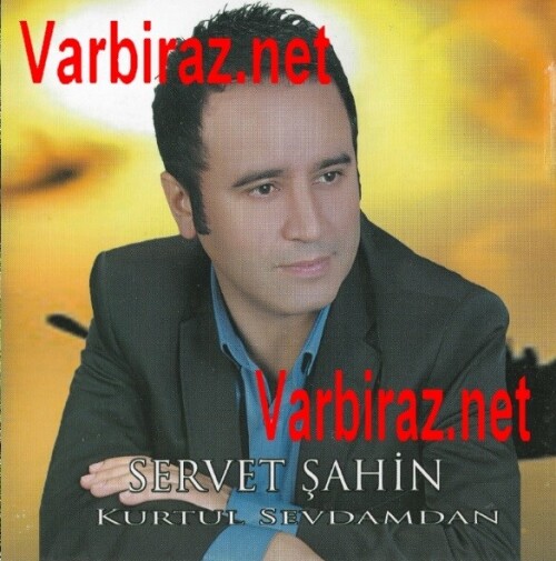 Servet-Sahin---Kurtul-Sevdam-Okyanus-Muzik-Yapim01.jpg